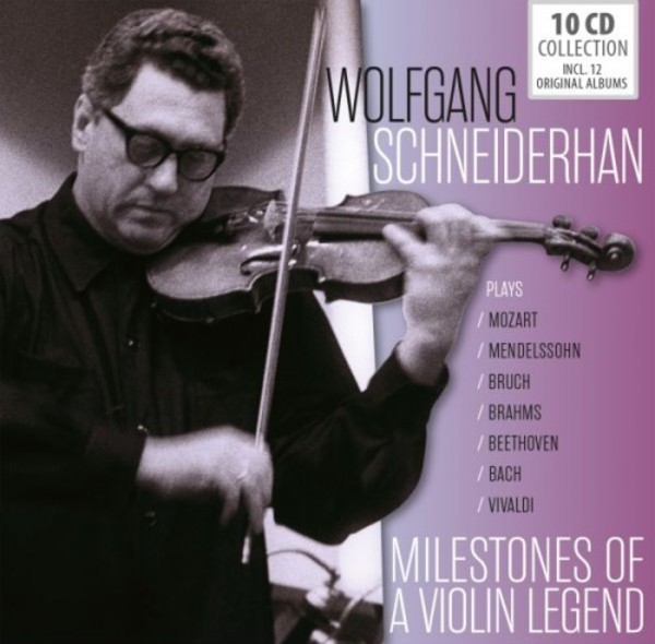 Wolfgang Schneiderhan: Milestones of a Violin Legend | Documents 600462