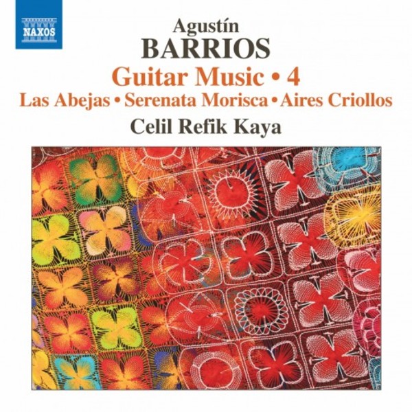 Barrios - Guitar Music Vol. 4 | Naxos 8573897