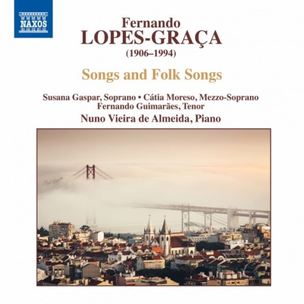 Lopes-Graca - Songs and Folk Songs | Naxos 8579039