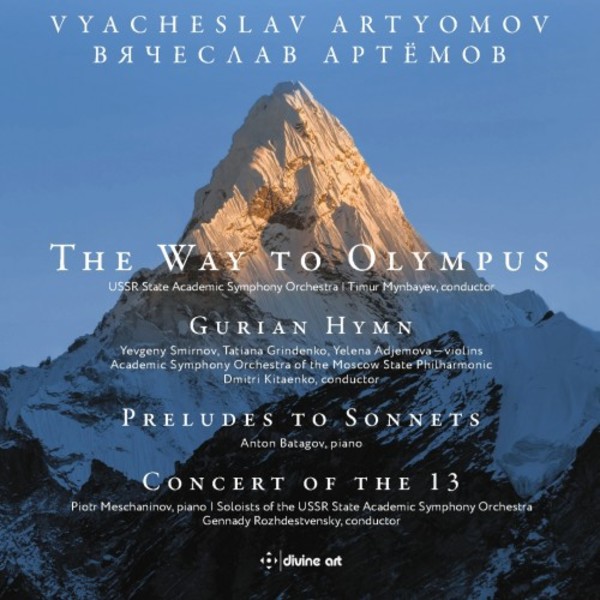 Artyomov - The Way to Olympus, Gurian Hymn, etc. | Divine Art DDA25171