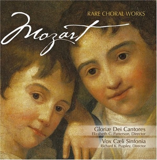 Mozart - Rare Choral Works
