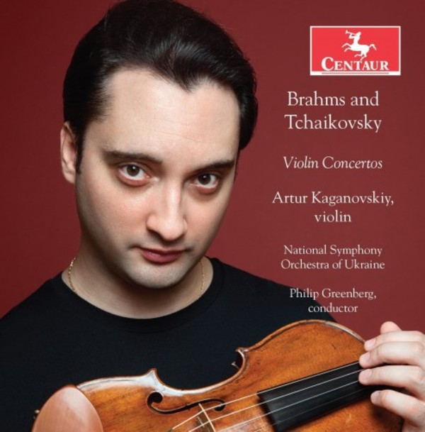 Brahms & Tchaikovsky - Violin Concertos | Centaur Records CRC3616