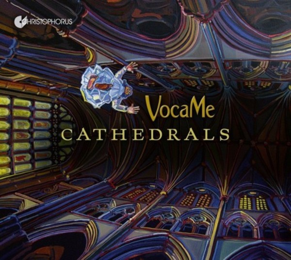Cathedrals: Vocal Music from the Time of the Great Cathedrals