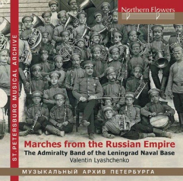 Marches of the Russian Empire  | Northern Flowers NFPMA99125