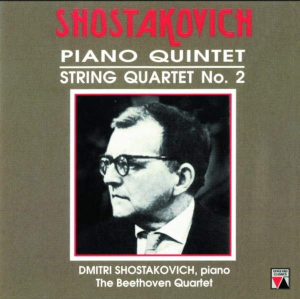 Shostakovich - Piano Quintet, String Quartet no.2 | Vanguard OVC8077