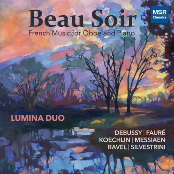 Beau Soir: French Music for Oboe & Piano | MSR Classics MS1643