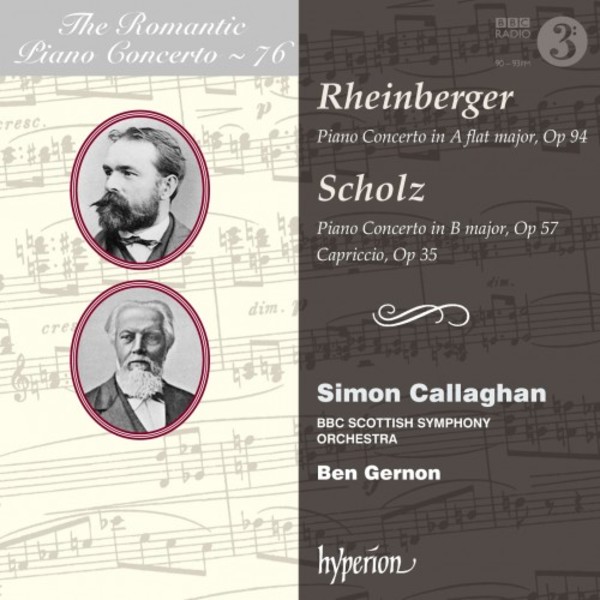 The Romantic Piano Concerto Vol.76: Rheinberger & Scholz | Hyperion CDA68225