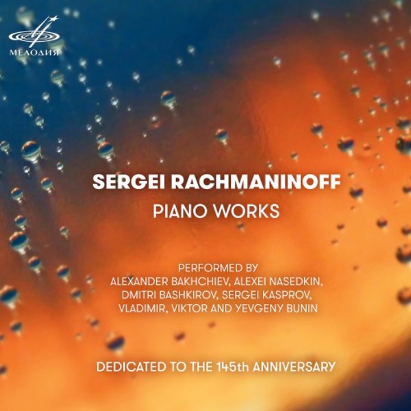 Rachmaninov - Piano Works | Melodiya MELCD1002542