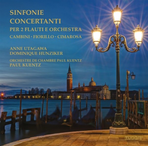 Cambini, Fiorillo, Cimarosa - Sinfonie Concertanti for 2 Flutes & Orchestra | Tudor TUD7505