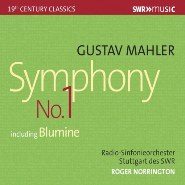 Mahler - Symphony no.1 (incl. Blumine) | SWR Classic SWR19510CD