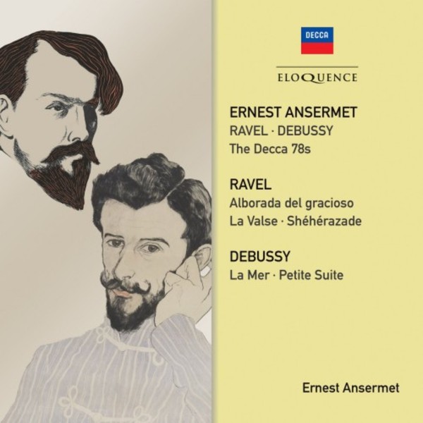 Ansermet conducts Ravel & Debussy: The Decca 78s | Australian Eloquence ELQ4825007