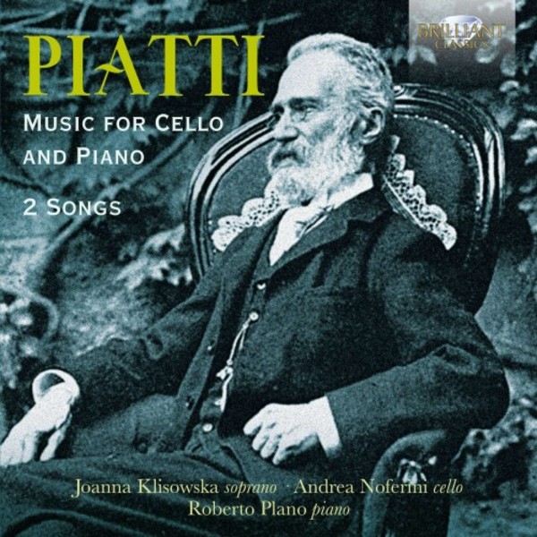 Piatti - Music for Cello and Piano, 2 Songs | Brilliant Classics 94975