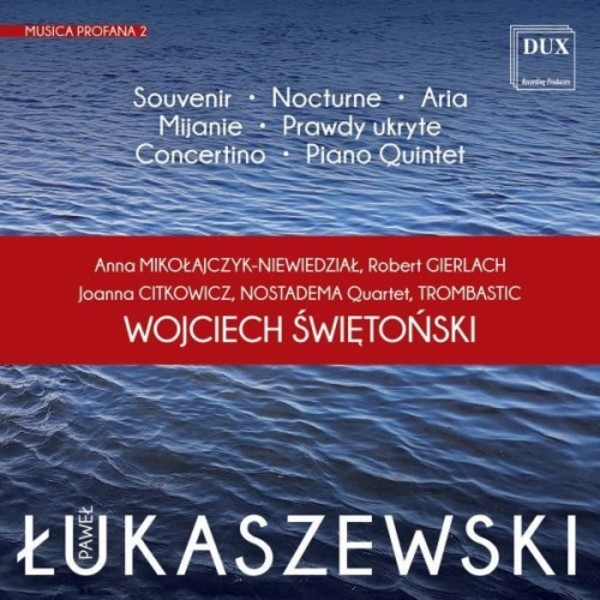 Lukaszewski - Musica Profana 2 | Dux DUX1296