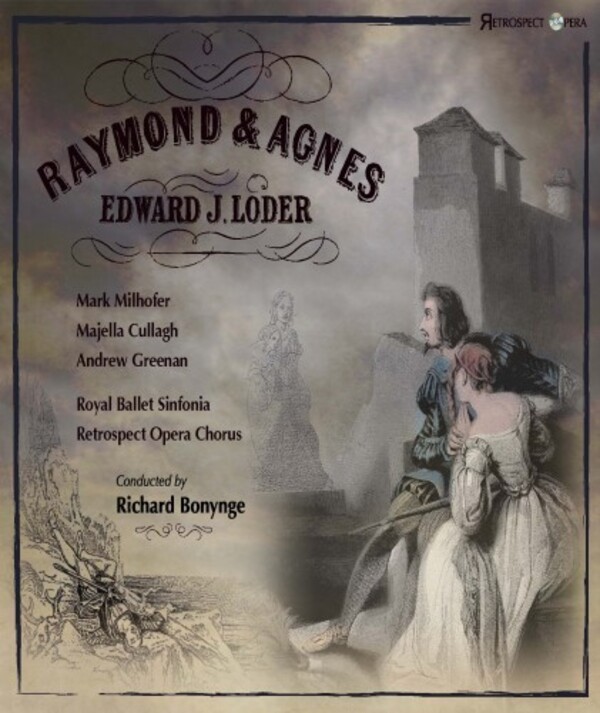 Loder - Raymond and Agnes | Retrospect Opera RO005