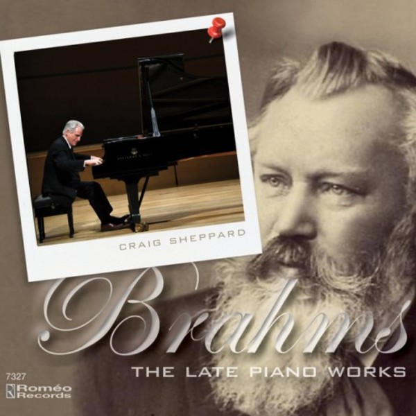 Brahms - The Late Piano Works | Romeo Records 7327