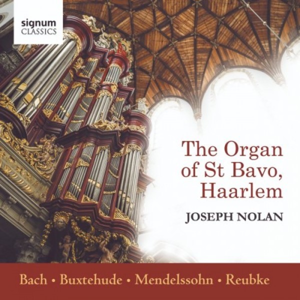 The Organ of St Bavo, Haarlem | Signum SIGCD546