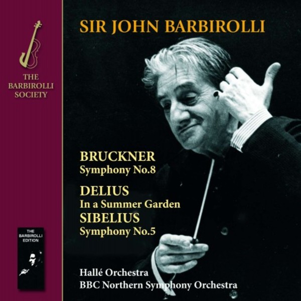 Bruckner - Symphony no.8; Sibelius - Symphony no.5 | Barbirolli Society SJB109091