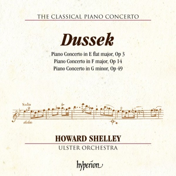 Dussek - Piano Concertos opp. 3, 14 & 49 | Hyperion - Classical Piano Concertos CDA68211