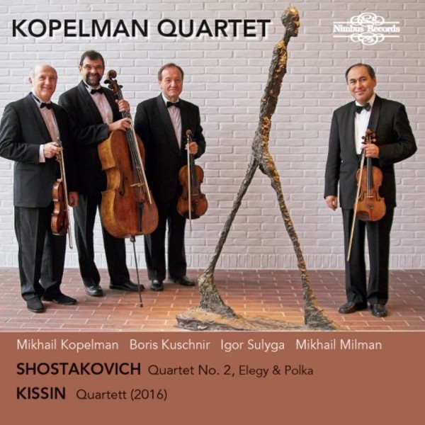 Kopelman Quartet play Shostakovich & Kissin | Nimbus NI5970