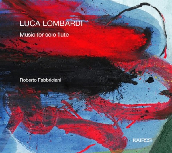 Luca Lombardi - Music for Solo Flute | Kairos 0015033KAI