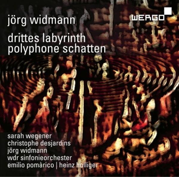 Widmann - Drittes Labyrinth, Polyphone Schatten | Wergo WER73692