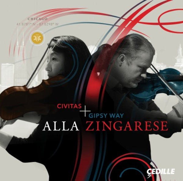 Alla Zingarese | Cedille Records CDR90000179