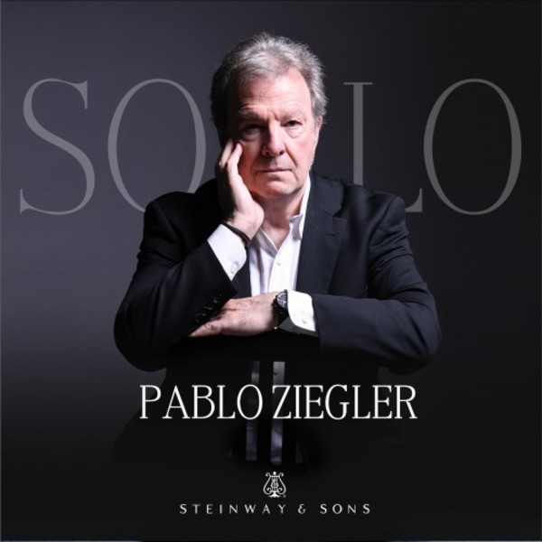 Pablo Ziegler - Solo | Steinway & Sons STNS30084