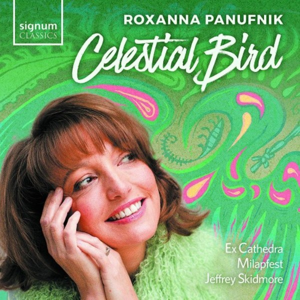 Roxanna Panufnik - Celestial Bird | Signum SIGCD543