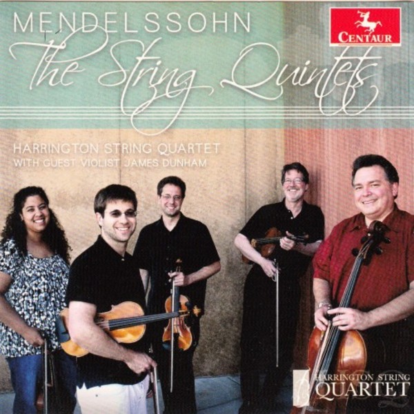 Mendelssohn - The String Quintets | Centaur Records CRC3434