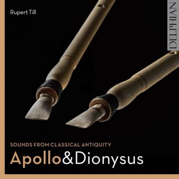 Apollo & Dionysus: Sounds from Classical Antiquity | Delphian DCD34188