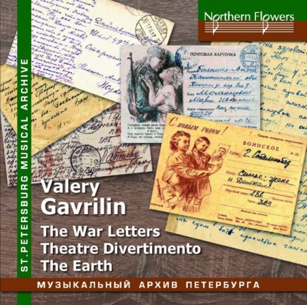 Gavrilin - The War Letters, Theatre Divertimento, The Earth | Northern Flowers NFPMA99126