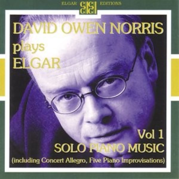 David Owen Norris plays Elgar Vol.1: Solo Piano Music | Elgar Editions EECD002