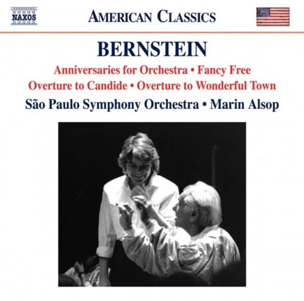 Bernstein - Anniversaries for Orchestra, Fancy Free, Candide & Wonderful Town Overtures | Naxos - American Classics 8559814