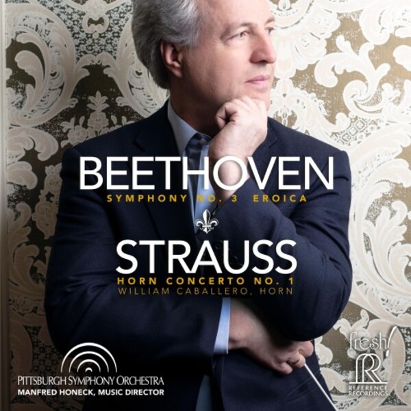 Beethoven - Symphony no.3; R Strauss - Horn Concerto no.1 | Reference Recordings FR728