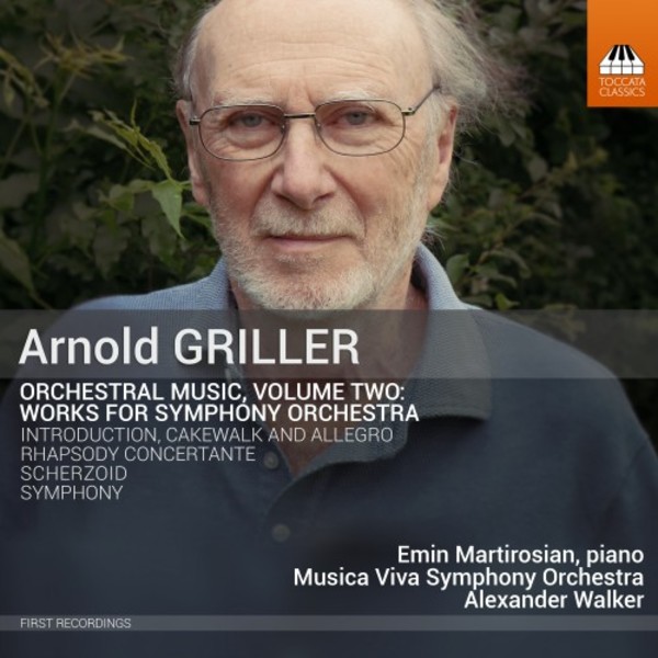 Griller - Orchestral Music Vol.2 | Toccata Classics TOCC0460