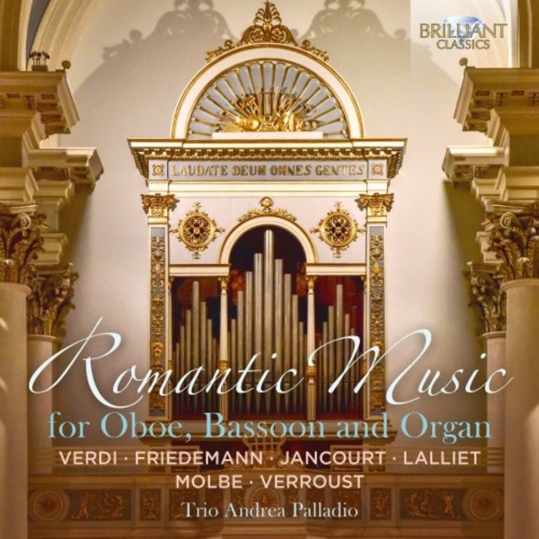 Romantic Music for Oboe, Bassoon and Organ | Brilliant Classics 95788