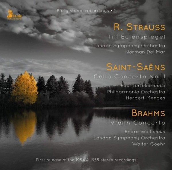 Early Stereo Recordings Vol.1: Brahms & Saint-Saens - Concertos; R Strauss - Till Eulenspiegel | First Hand Records FHR058