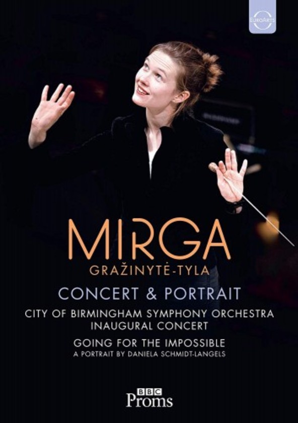 Mirga Grazinyte-Tyla: Concert & Portrait (DVD) | Euroarts 4297088
