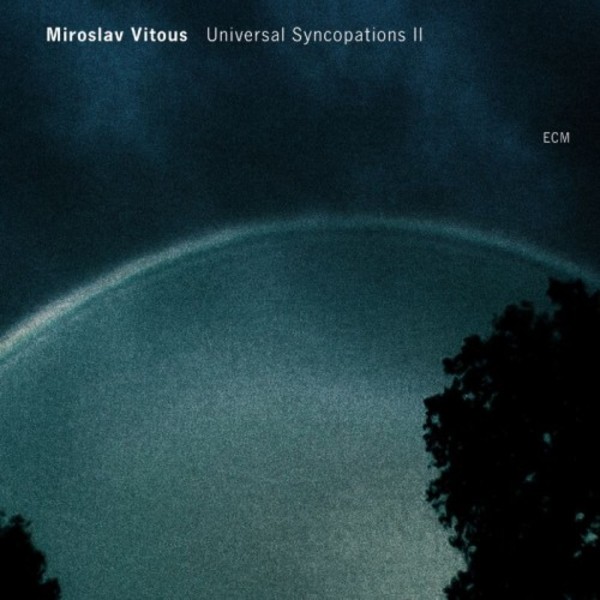 Miroslav Vitous - Universal Syncopations II | ECM 1718357