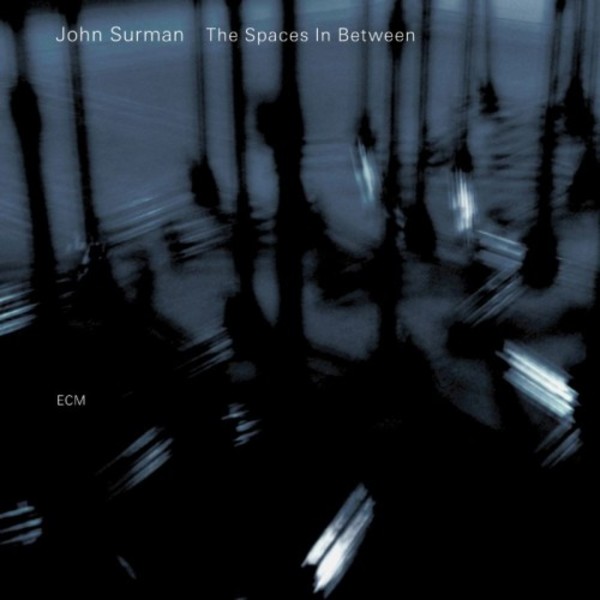 John Surman - The Spaces In Between | ECM 1723586