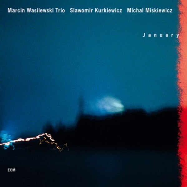 Marcin Wasilewski Trio: January | ECM 1737345