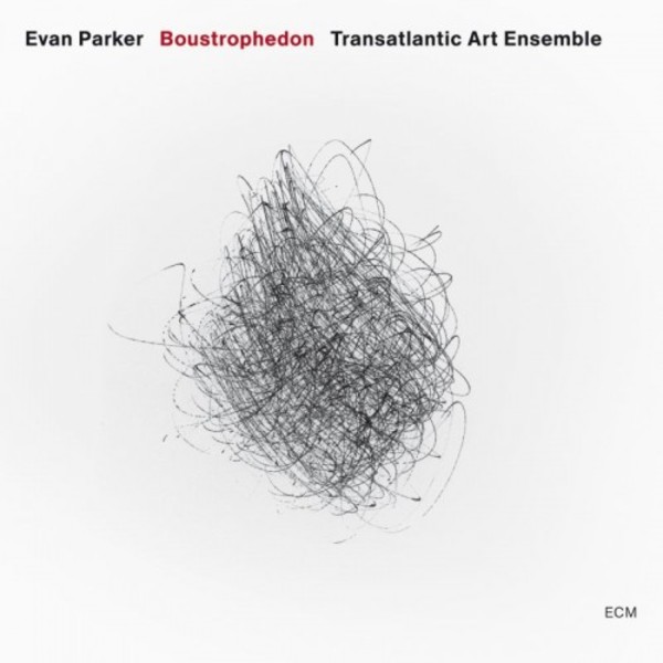 Evan Parker - Boustrophedon | ECM 1750054
