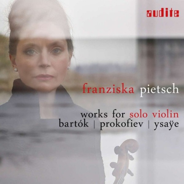 Bartok, Prokofiev, Ysaye - Works for Solo Violin | Audite AUDITE97758