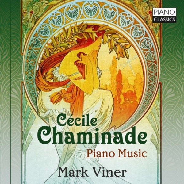 Chaminade - Piano Music | Piano Classics PCL10164
