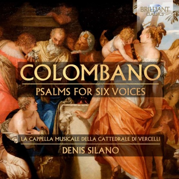 Colombano - Psalms for Six Voices | Brilliant Classics 95839