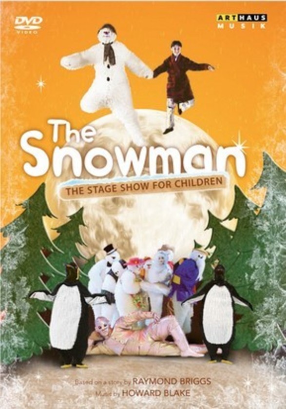 Howard Blake - The Snowman: Stage Show (DVD) | Arthaus 109381