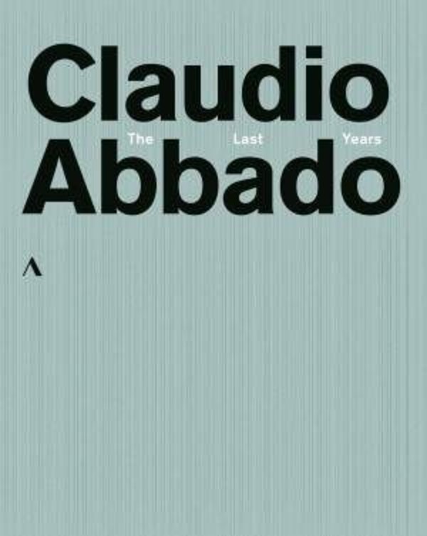 Claudio Abbado: The Last Years (Blu-ray) | Accentus ACC60461