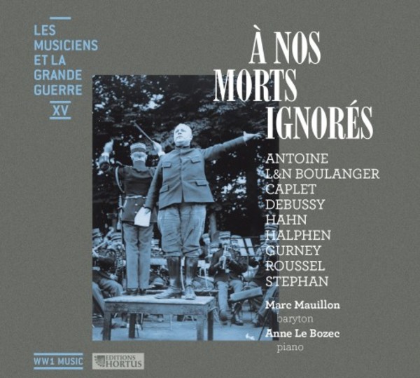 Musicians and the Great War Vol.15: A nos morts ignores | Hortus HORTUS715