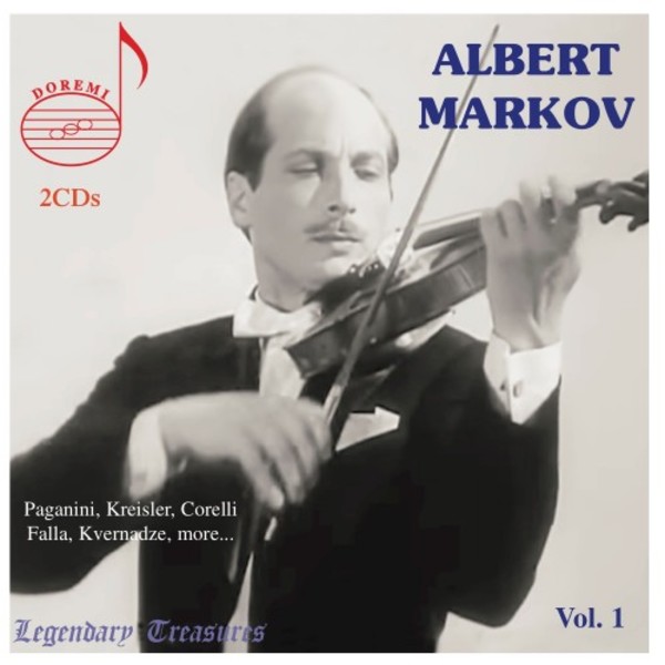 Albert Markov Vol.1: Paganini, Kreilser, Corelli, Kvernadze, etc. | Doremi DHR80678