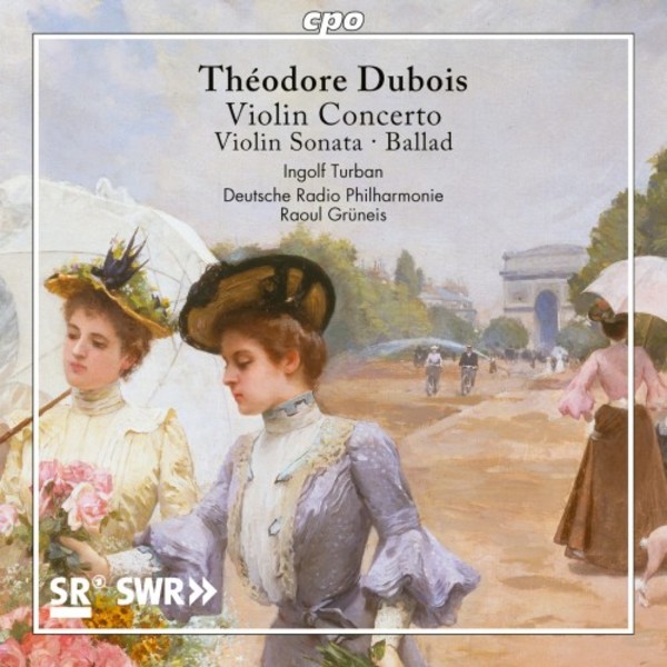 T Dubois - Violin Concerto, Sonata & Ballade | CPO 7779322